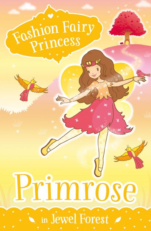 Cover of the book Fashion Fairy Princess: Primrose in Jewel Forest by Poppy Collins, Scholastic UK