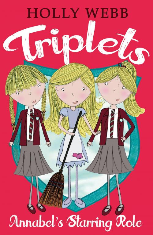 Cover of the book Triplets 5: Annabel's Starring Role by Holly Webb, Scholastic UK