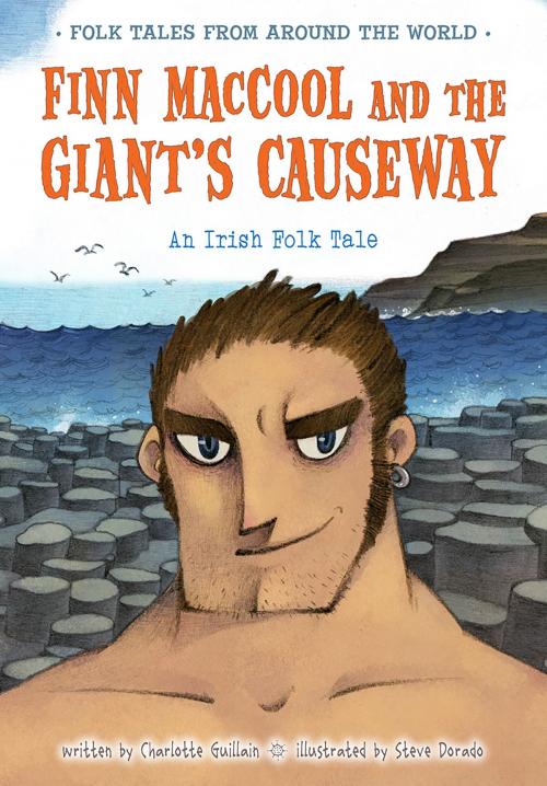 Cover of the book Finn MacCool and the Giant's Causeway by Charlotte Guillain, Capstone