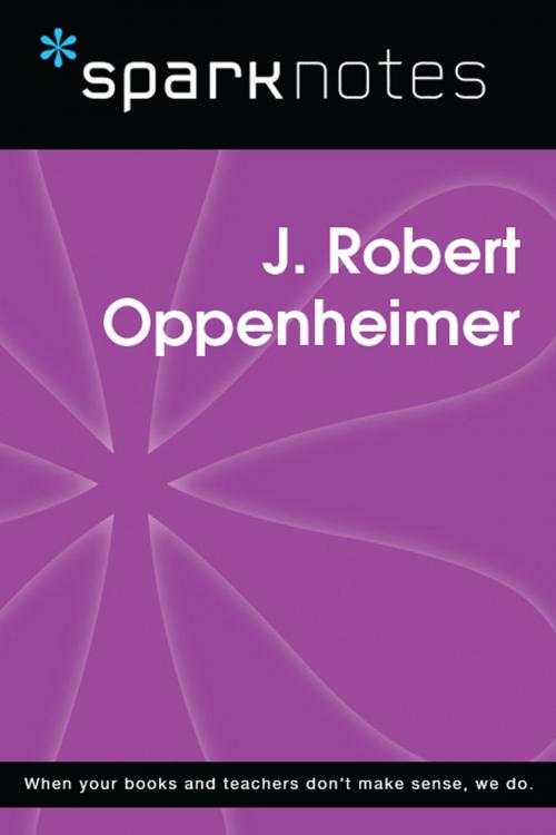Cover of the book J. Robert Oppenheimer (SparkNotes Biography Guide) by SparkNotes, Spark