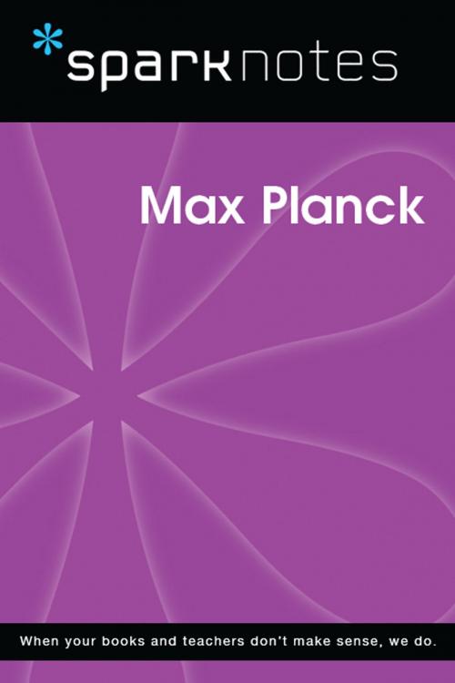 Cover of the book Max Planck (SparkNotes Biography Guide) by SparkNotes, Spark