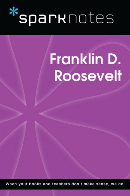 Cover of the book Franklin D. Roosevelt (SparkNotes Biography Guide) by SparkNotes, Spark