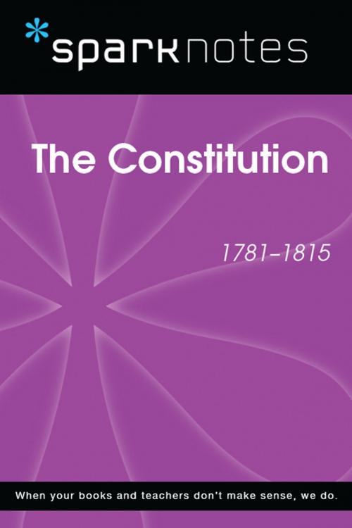 Cover of the book The Constitution (1781-1815) (SparkNotes History Note) by SparkNotes, Spark