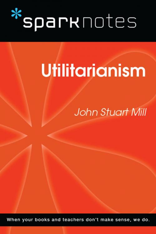 Cover of the book Utilitarianism (SparkNotes Philosophy Guide) by SparkNotes, Spark
