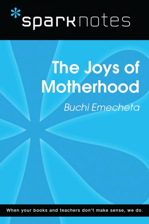 Cover of the book The Joys of Motherhood (SparkNotes Literature Guide) by SparkNotes, Spark