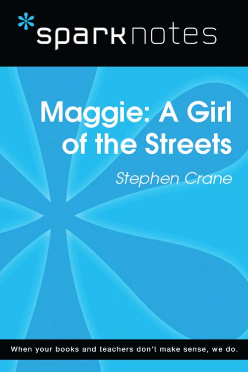 Cover of the book Maggie: A Girl of the Streets (SparkNotes Literature Guide) by SparkNotes, Spark