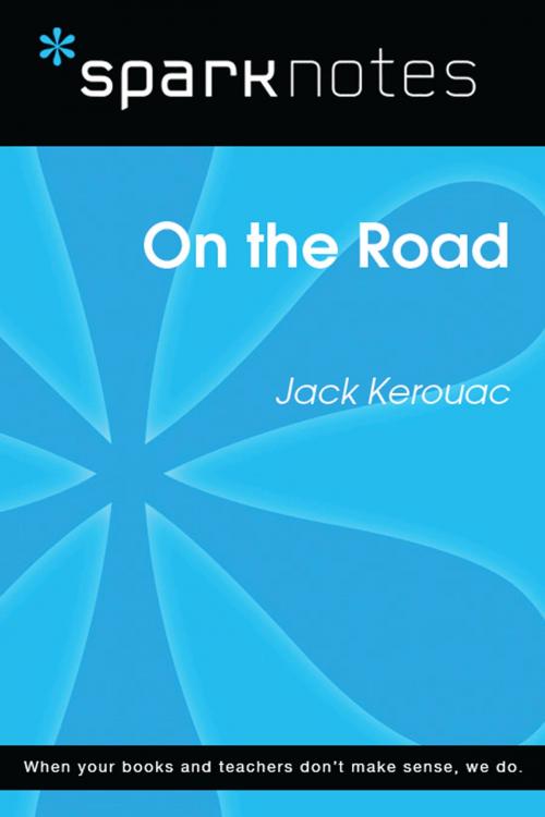 Cover of the book On the Road (SparkNotes Literature Guide) by SparkNotes, Spark