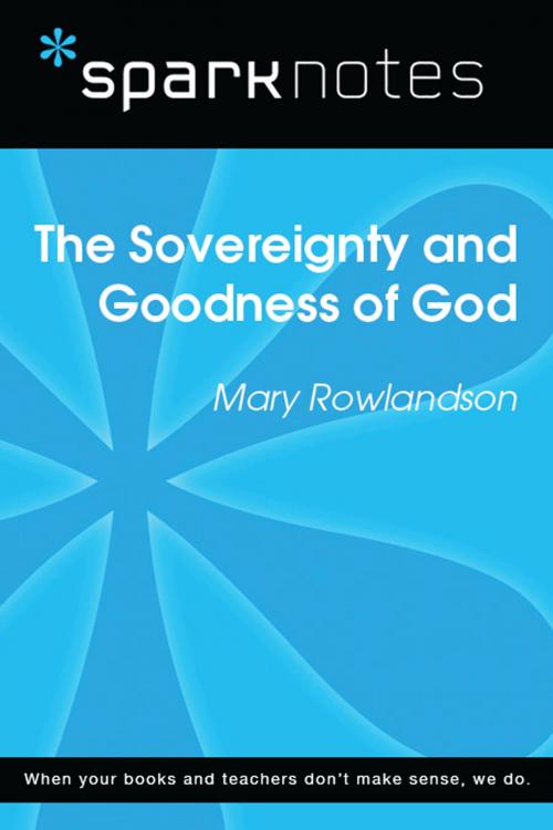 Cover of the book The Sovereignty and Goodness of God (SparkNotes Literature Guide) by SparkNotes, Spark