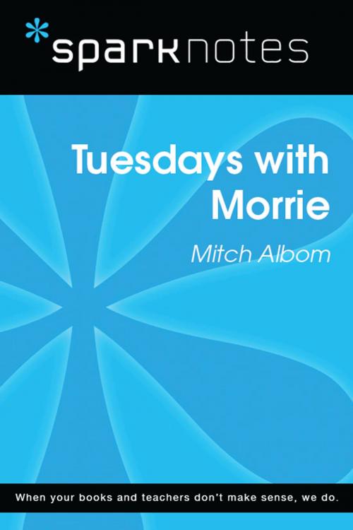 Cover of the book Tuesdays with Morrie (SparkNotes Literature Guide) by SparkNotes, Spark