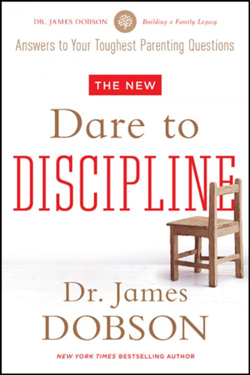 Cover of the book The New Dare to Discipline by James C. Dobson, Tyndale House Publishers, Inc.