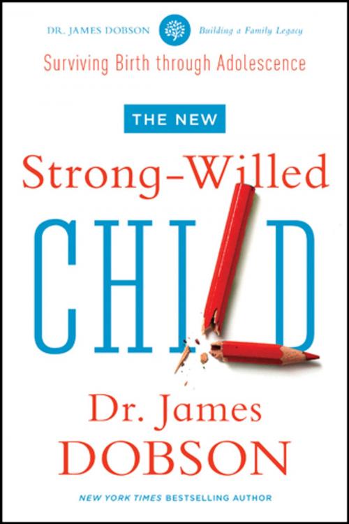 Cover of the book The New Strong-Willed Child by James C. Dobson, Tyndale House Publishers, Inc.