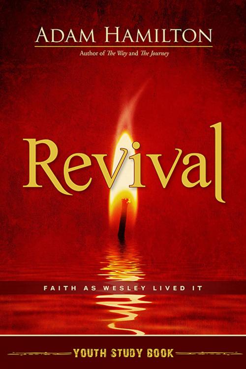 Cover of the book Revival Youth Study Book by Adam Hamilton, Abingdon Press