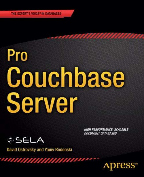 Cover of the book Pro Couchbase Server by David Ostrovsky, Yaniv Rodenski, SELA Group, Apress