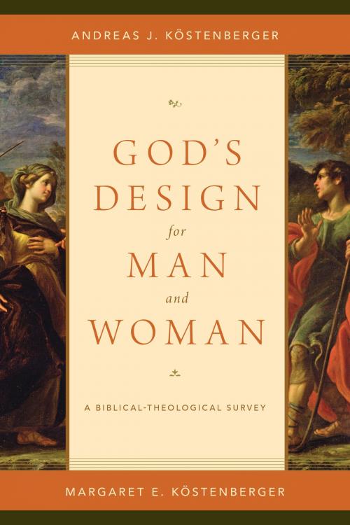 Cover of the book God's Design for Man and Woman by Andreas J. Köstenberger, Margaret Elizabeth Köstenberger, Crossway