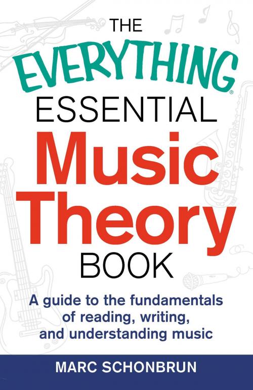 Cover of the book The Everything Essential Music Theory Book by Marc Schonbrun, Adams Media