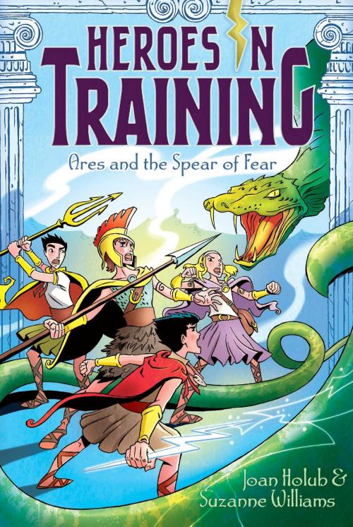 Cover of the book Ares and the Spear of Fear by Suzanne Williams, Joan Holub, Aladdin