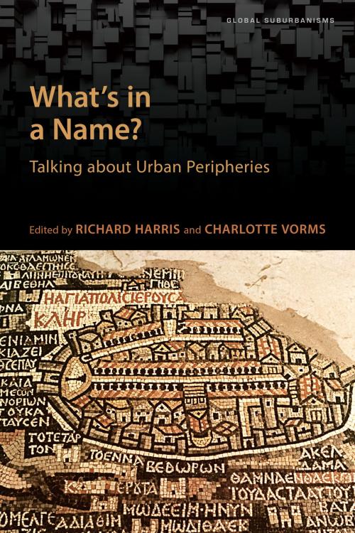 Cover of the book What's in a Name? by , University of Toronto Press, Scholarly Publishing Division