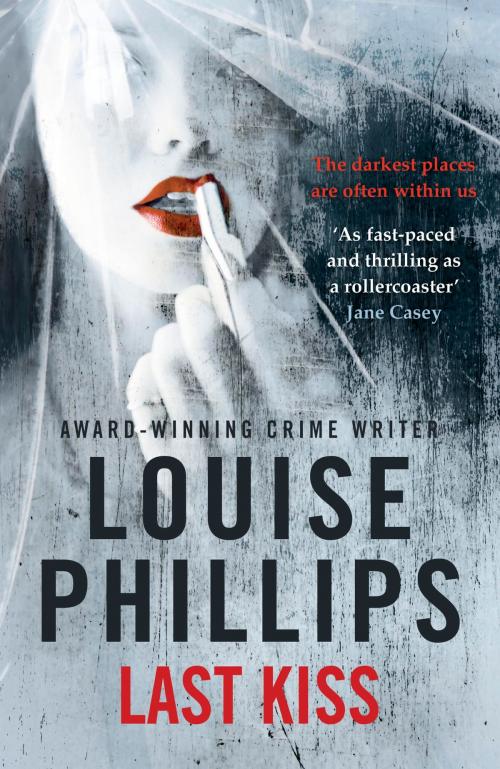 Cover of the book Last Kiss by Louise Phillips, Hachette Ireland
