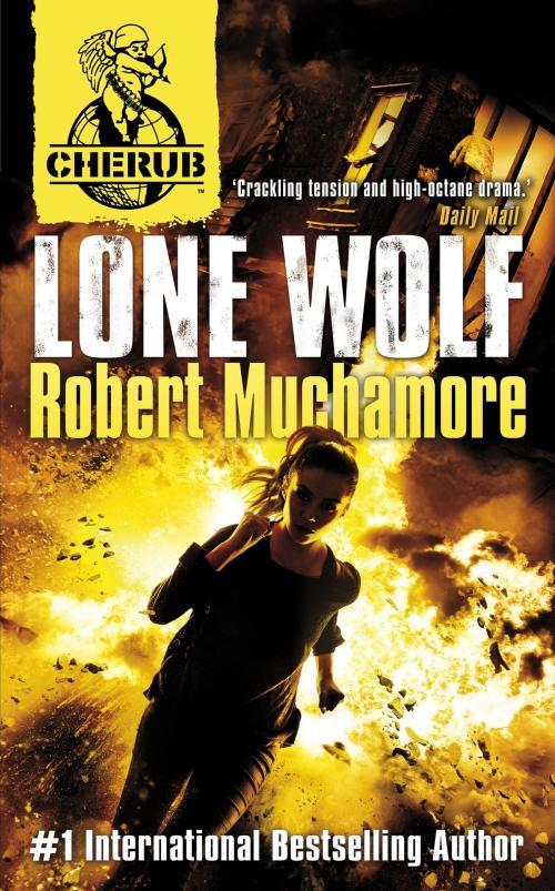 Cover of the book Lone Wolf by Robert Muchamore, Hachette Children's