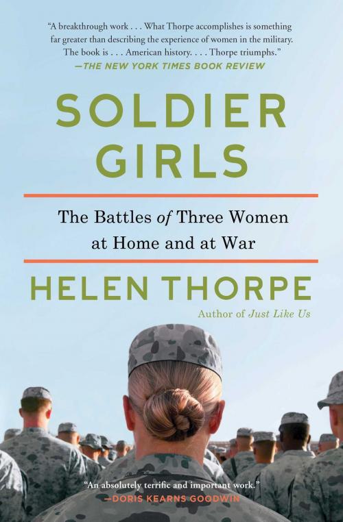 Cover of the book Soldier Girls by Helen Thorpe, Scribner