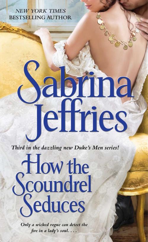 Cover of the book How the Scoundrel Seduces by Sabrina Jeffries, Pocket Books