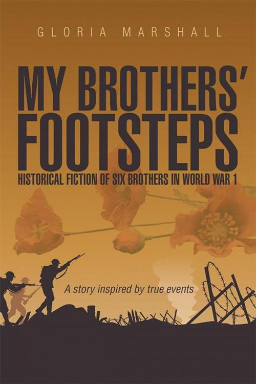 Cover of the book My Brothers' Footsteps by Gloria Marshall, Balboa Press