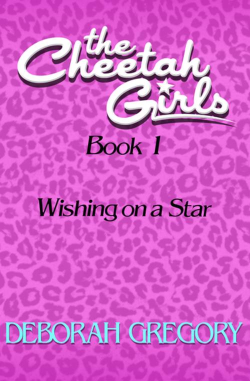 Cover of the book Wishing on a Star by Deborah Gregory, Open Road Media