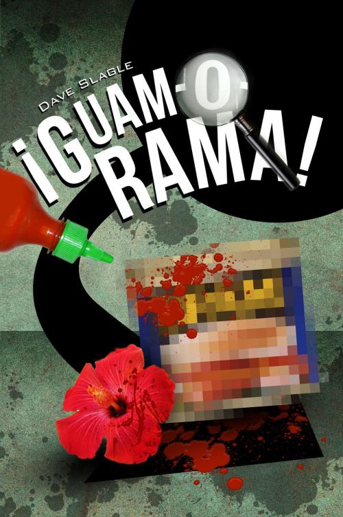 Cover of the book Â¡Guam-O-Rama! by Dave Slagle, eBookIt.com