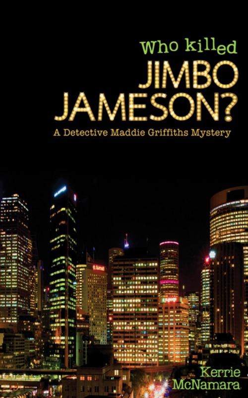 Cover of the book Who Killed Jimbo Jameson? by Kerrie McNamara, ReadHowYouWant