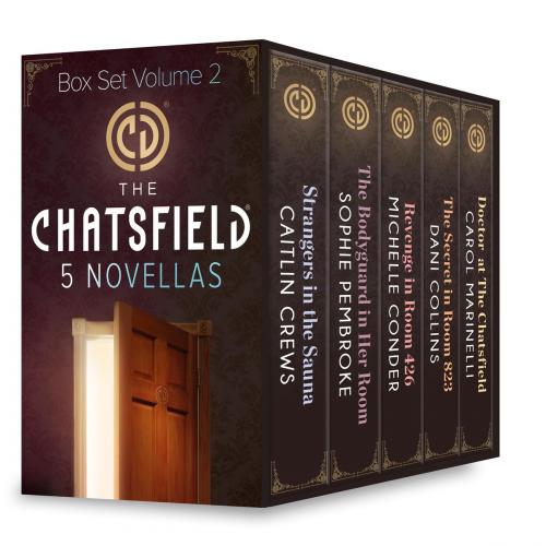 Cover of the book The Chatsfield Novellas Box Set Volume 2 by Caitlin Crews, Sophie Pembroke, Michelle Conder, Dani Collins, Carol Marinelli, Harlequin