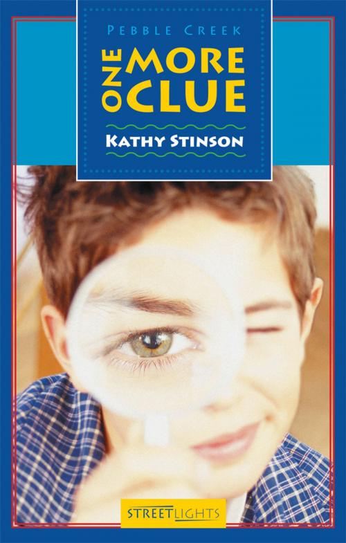 Cover of the book One More Clue by Kathy Stinson, James Lorimer & Company Ltd., Publishers