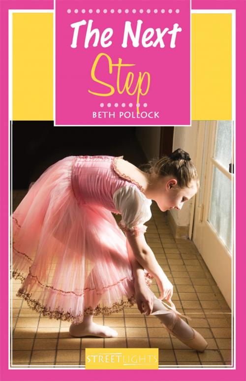 Cover of the book The Next Step by Beth Pollock, James Lorimer & Company Ltd., Publishers
