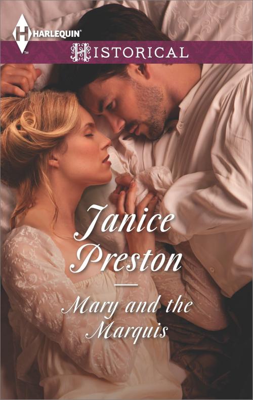 Cover of the book Mary and the Marquis by Janice Preston, Harlequin