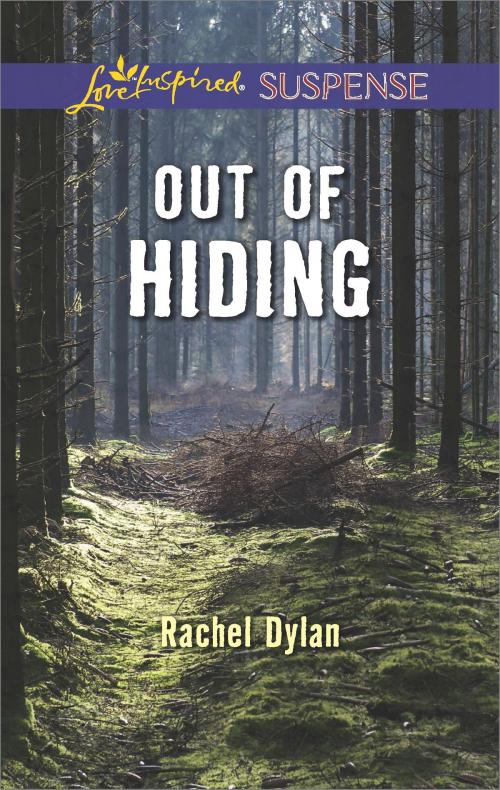 Cover of the book Out of Hiding by Rachel Dylan, Harlequin