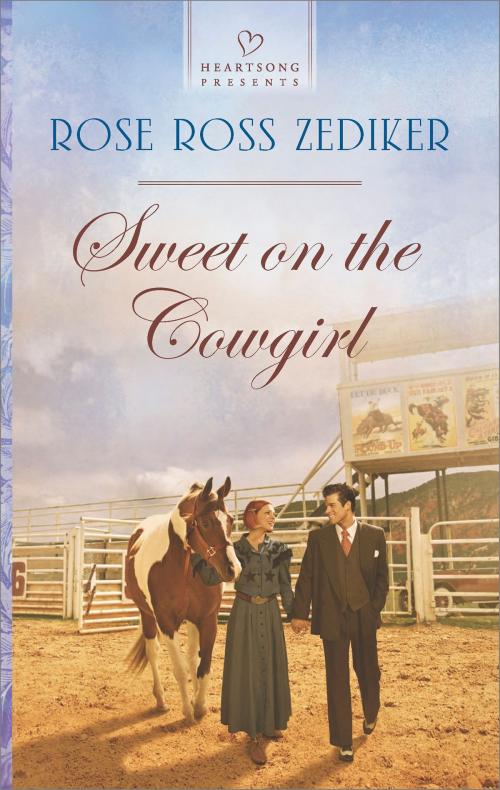 Cover of the book Sweet on the Cowgirl by Rose Ross Zediker, Harlequin