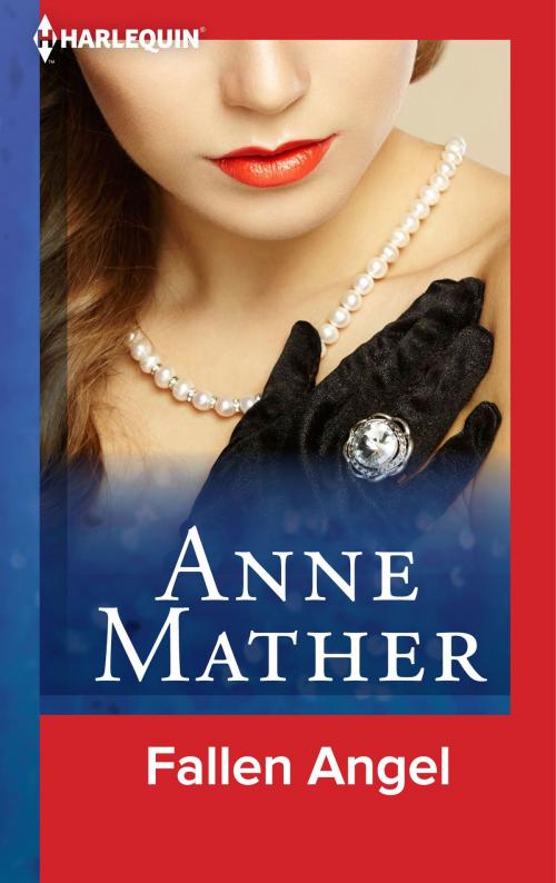Cover of the book Fallen Angel by Anne Mather, Harlequin