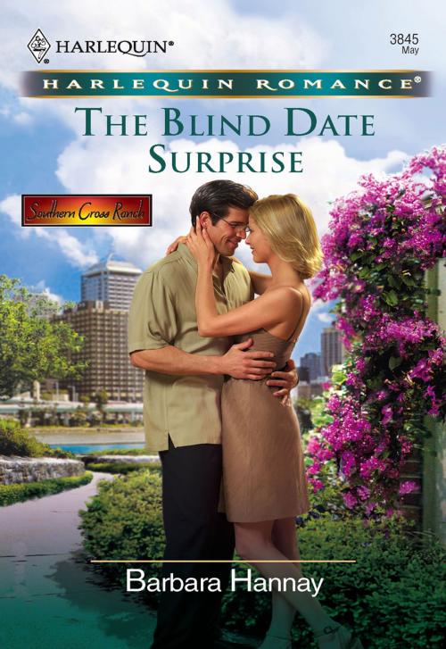 Cover of the book The Blind Date Surprise by Barbara Hannay, Harlequin