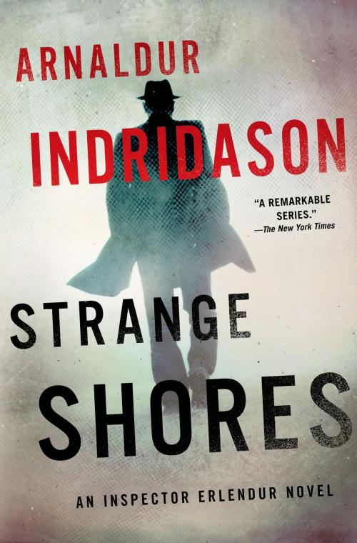Cover of the book Strange Shores by Arnaldur Indridason, St. Martin's Press