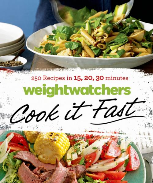 Cover of the book Weight Watchers Cook it Fast by Weight Watchers, St. Martin's Press