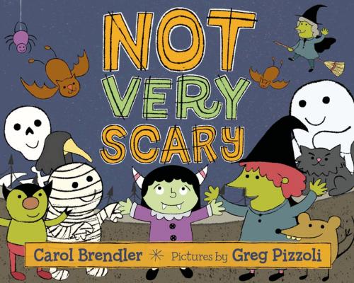 Cover of the book Not Very Scary by Carol Brendler, Farrar, Straus and Giroux (BYR)