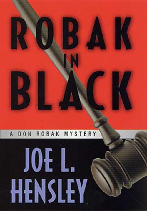 Cover of the book Robak in Black by Joe L. Hensley, St. Martin's Press