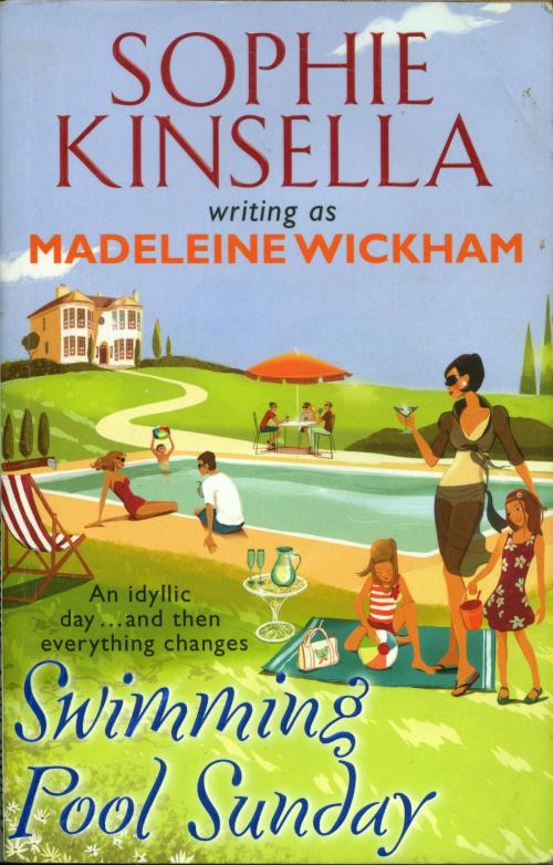 Cover of the book Swimming Pool Sunday by Sophie Kinsella, Madeleine Wickham, St. Martin's Publishing Group