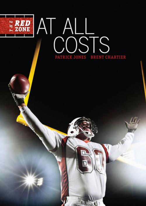 Cover of the book At All Costs by Brent Chartier, Patrick Jones, Lerner Publishing Group
