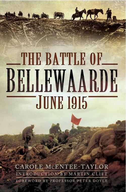 Cover of the book The Battle of Bellewaarde, June 1915 by Carole McEntee-Taylor, Pen and Sword