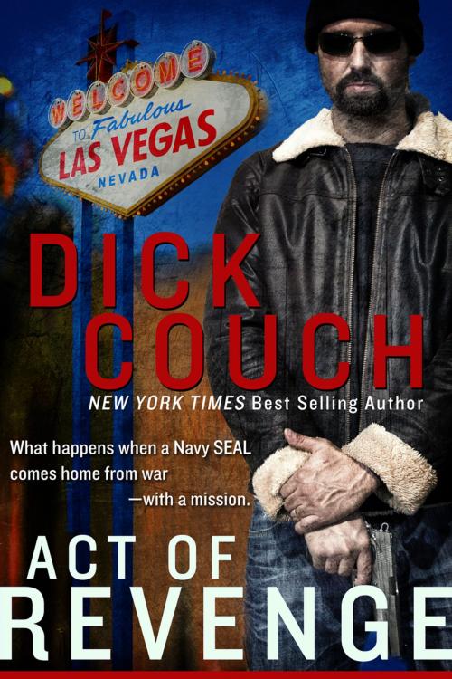 Cover of the book Act of Revenge by Dick Couch, SEAL Productions Press LTD