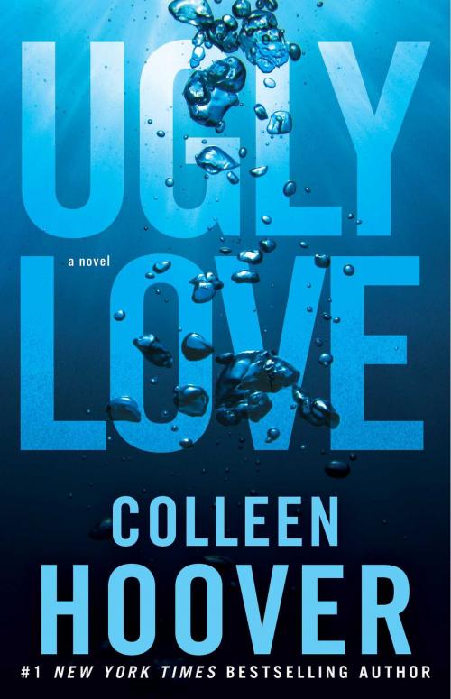 Cover of the book Ugly Love by Colleen Hoover, Atria Books