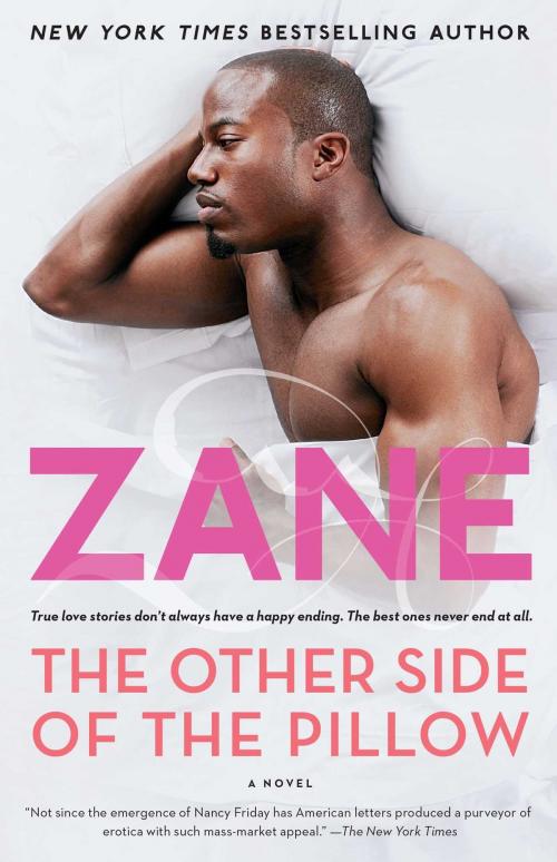 Cover of the book The Other Side of the Pillow by Zane, Atria Books