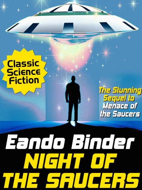 Cover of the book Night of the Saucers by Eando Binder, Wildside Press LLC