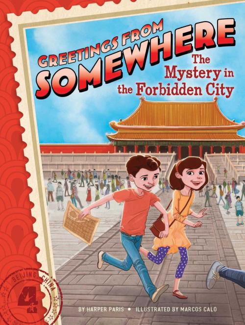 Cover of the book The Mystery in the Forbidden City by Harper Paris, Little Simon
