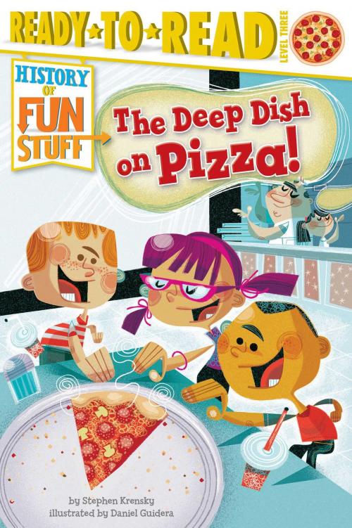 Cover of the book The Deep Dish on Pizza! by Stephen Krensky, Simon Spotlight